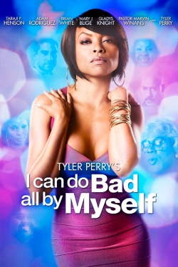 I Can Do Bad All By Myself-full