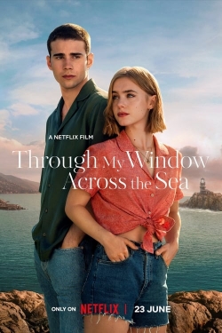 Through My Window: Across the Sea-full